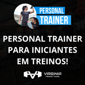 Imagem destacando a importância de um personal trainer para iniciantes em treinos, com orientação e suporte profissional.