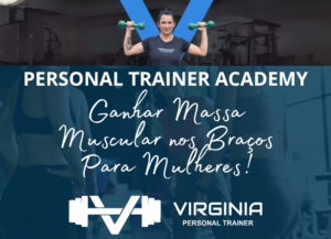 Como Ganhar Massa Muscular nos Braços Femininos - 9 passos!