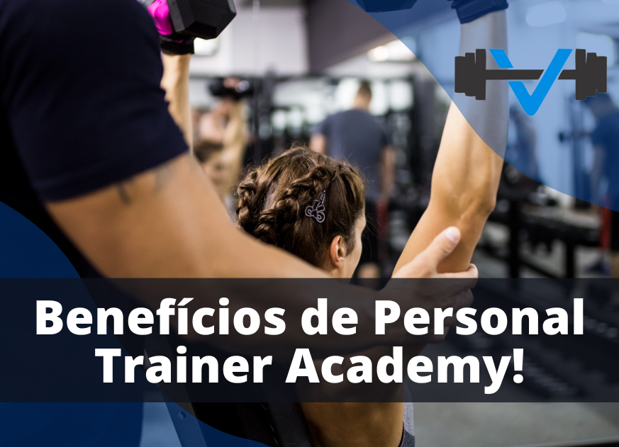 Quem pode se beneficiar de uma Personal Trainer Academy em 2025