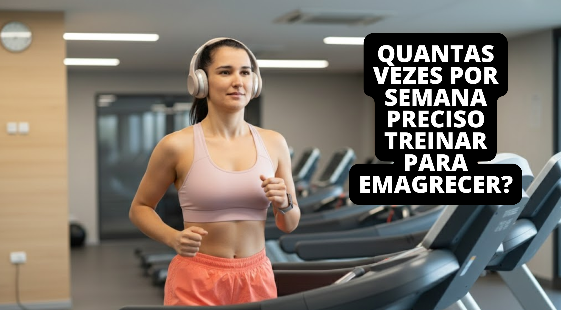 Leia mais sobre o artigo Quantas vezes por semana preciso treinar para emagrecer?
